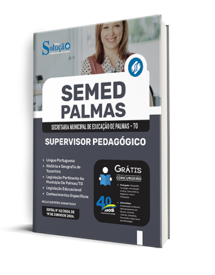 Apostila SEMED Palmas - TO 2024 - Supervisor Pedagógico - Imagem 2