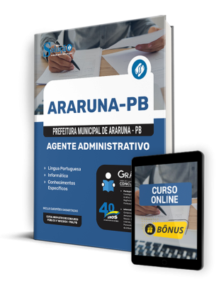 Apostila Prefeitura de Araruna - PB 2024 - Agente Administrativo