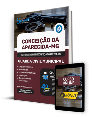 Apostila Prefeitura de Conceição da Aparecida - MG 2024 - Guarda Civil Municipal - Imagem 1