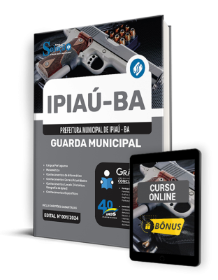 Apostila Prefeitura de Ipiaú - BA 2024 - Guarda Municipal