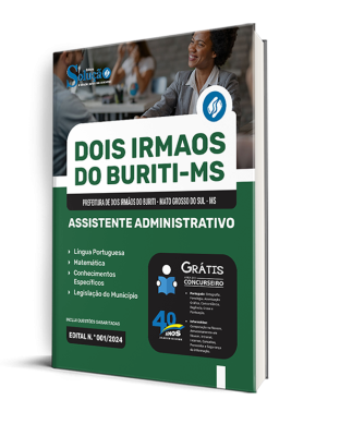 Apostila Prefeitura de Dois Irmãos do Buriti - MS 2024 - Assistente Administrativo - Imagem 2