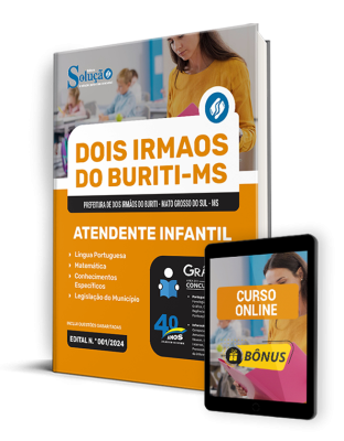 Apostila Prefeitura de Dois Irmãos do Buriti - MS 2024 - Atendente Infantil - Imagem 1