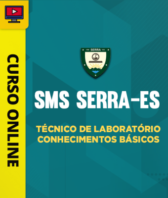 Curso SMS Serra-ES - Técnico de Laboratório - Conhecimentos Básicos - Imagem 1