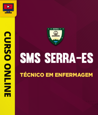 Curso SMS Serra-ES - Técnico em Enfermagem - Imagem 1