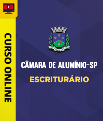 Curso Câmara de Alumínio-SP - Escriturário - Imagem 1