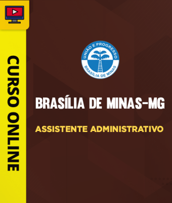 Curso Prefeitura de Brasília de Minas-MG - Assistente Administrativo - Imagem 1