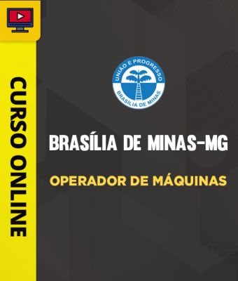 Curso Prefeitura de Brasília de Minas-MG - Operador de Máquinas - Imagem 1