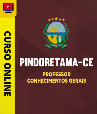 Curso Prefeitura de Pindoretama-CE - Professor - Conhecimentos Gerais - Imagem 1