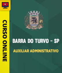Capa Curso Prefeitura de Barra do Turvo - SP - Auxiliar Administrativo