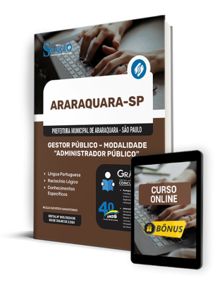 Apostila Prefeitura de Araraquara - SP 2024 - Gestor Público - Modalidade: Administrador Público