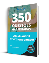 Capa Caderno de Questões SMS Salvador - Técnico de Enfermagem - 350 Questões Gabaritadas