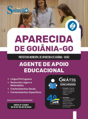 Apostila Prefeitura de Aparecida de Goiânia - GO em PDF 2024 - Agente de Apoio Educacional - Imagem 1