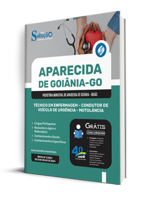 Apostila Prefeitura de Aparecida de Goiânia - GO 2024 - Técnico em Enfermagem - Condutor de Veículo de Urgência - Motolância - Imagem 2