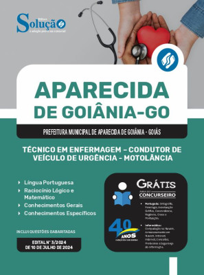 Apostila Prefeitura de Aparecida de Goiânia - GO 2024 - Técnico em Enfermagem - Condutor de Veículo de Urgência - Motolância - Imagem 3