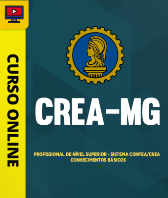 Curso CREA-MG - Profissional de Nível Superior - Sistema CONFEA/CREA - Conhecimentos Básicos - Imagem 1