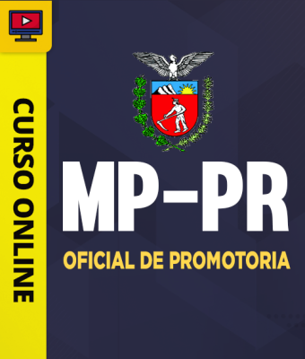 Curso MP-PR – Oficial de Promotoria