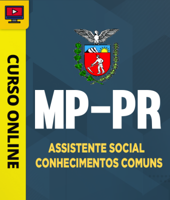 Curso MP-PR - Assistente Social - Conhecimentos Comuns - Imagem 1