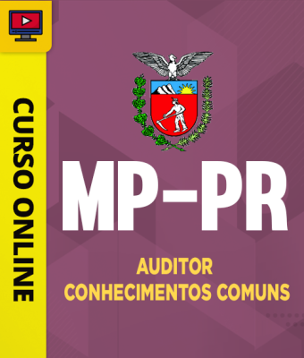 Curso MP-PR - Auditor - Conhecimentos Comuns - Imagem 1