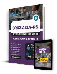 Capa Apostila Prefeitura de Cruz Alta - RS 2024 - Agente Administrativo III