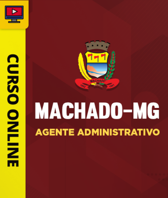 Curso Prefeitura de Machado-MG - Agente Administrativo - Imagem 1