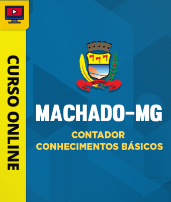 Curso Prefeitura de Machado-MG - Contador - Conhecimentos Básicos - Imagem 1