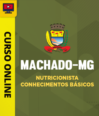 Curso Prefeitura de Machado-MG - Nutricionista - Conhecimentos Básicos - Imagem 1