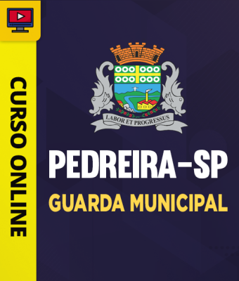 Curso Prefeitura de Pedreira-SP - Guarda Municipal - Imagem 1