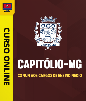 Curso Prefeitura de Capitólio-MG - Comum aos Cargos de Ensino Médio - Imagem 1