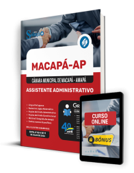 Capa Apostila Câmara de Macapá - AP 2024 - Assistente Administrativo