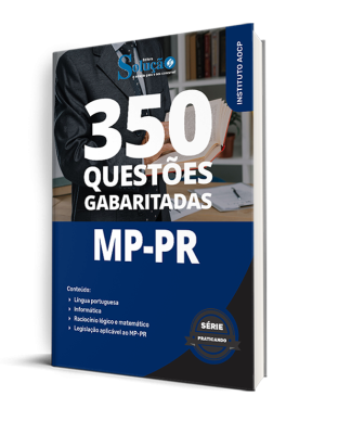 Caderno de Questões MP-PR - Comum aos Cargos - 350 Questões Gabaritadas