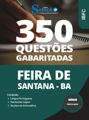 Caderno de Questões Prefeitura de Feira de Santana - BA - Comum aos Cargos - 350 Questões Gabaritadas - Imagem 2