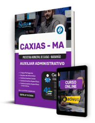 Capa Apostila Prefeitura de Caxias - MA 2024 - Auxiliar Administrativo