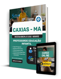 Capa Apostila Prefeitura de Caxias - MA 2024 - Professor de Educação Infantil