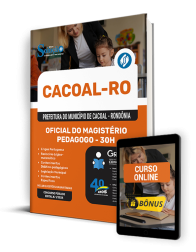 Capa Apostila Prefeitura de Cacoal - RO 2024 - Oficial do Magistério - Pedagogo - 30h