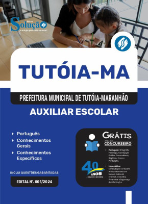 Apostila Prefeitura de Tutóia - MA 2024 - Auxiliar Escolar - Imagem 3