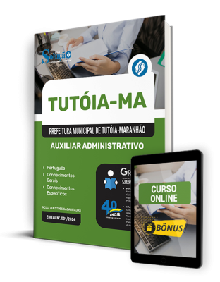 Apostila Prefeitura de Tutóia - MA 2024 - Auxiliar Administrativo