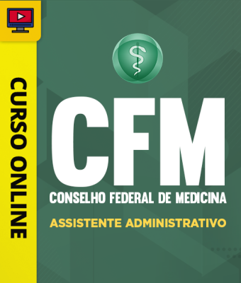 Curso Conselho Federal de Medicina CFM - Assistente Administrativo - Imagem 1