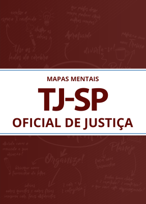 330 Mapas Mentais para TJ-SP - Oficial de Justiça (PDF) - Imagem 1