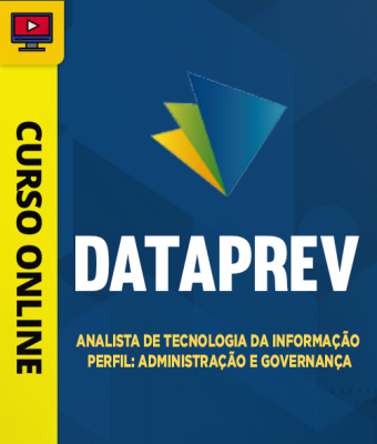 Curso DATAPREV - Analista de Tecnologia da Informação - Perfil: Administração e Governança - Imagem 1