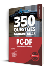 Capa Caderno de Questões PCDF - Comum ao Nível Superior - 350 Questões Gabaritadas