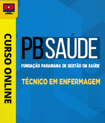 Capa Curso Fundação-PB Saúde - Técnico em Enfermagem