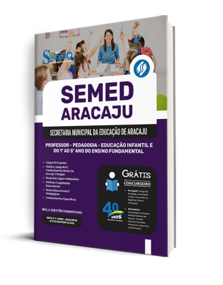 Apostila SEMED Aracaju 2024 - Professor - Pedagogia - Educação Infantil e do 1º ao 5º ano do Ensino Fundamental - Imagem 2