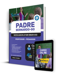 Capa Apostila Prefeitura de Padre Bernardo - GO 2024 - Professor - Pedagogo