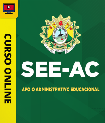 Curso SEE-AC - Apoio Administrativo Educacional - Imagem 1