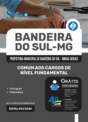 Apostila Prefeitura de Bandeira do Sul - MG em PDF 2024 - Comum aos Cargos de Nível Fundamental - Imagem 1