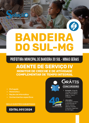 Apostila Prefeitura de Bandeira do Sul - MG 2024 - Agente de Serviço IV - Monitor de Creche e de Atividade Complementar de Tempo Integral  - Imagem 3