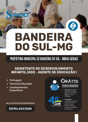 Apostila Prefeitura de Bandeira do Sul - MG em PDF 2024 - Assistente de Desenvolvimento Infantil (ADI) - Agente de Educação I - Imagem 1