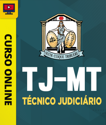 Curso TJ-MT - Técnico Judiciário - Imagem 1