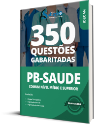 Capa Caderno de Questões PB Saúde - Comum Nível Médio e Superior - 350 Questões Gabaritadas