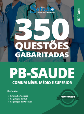 Caderno de Questões PB Saúde - Comum Nível Médio e Superior - 350 Questões Gabaritadas - Imagem 2